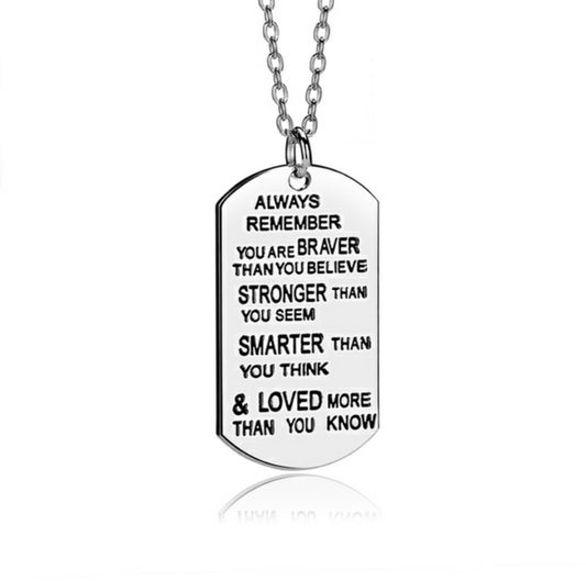 Always Remember You Are Braver Inspirational Necklace